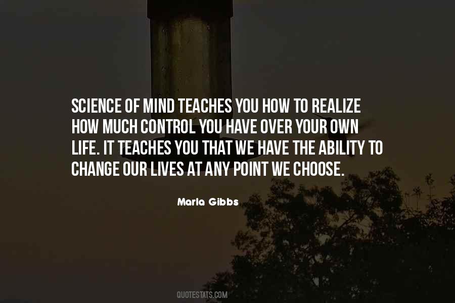 Control Of Your Mind Quotes #1200038