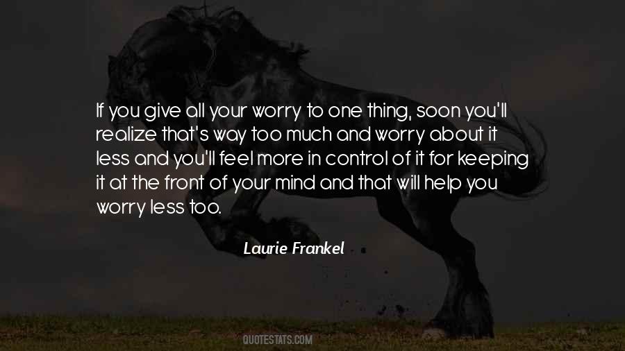 Control Of Your Mind Quotes #1421790