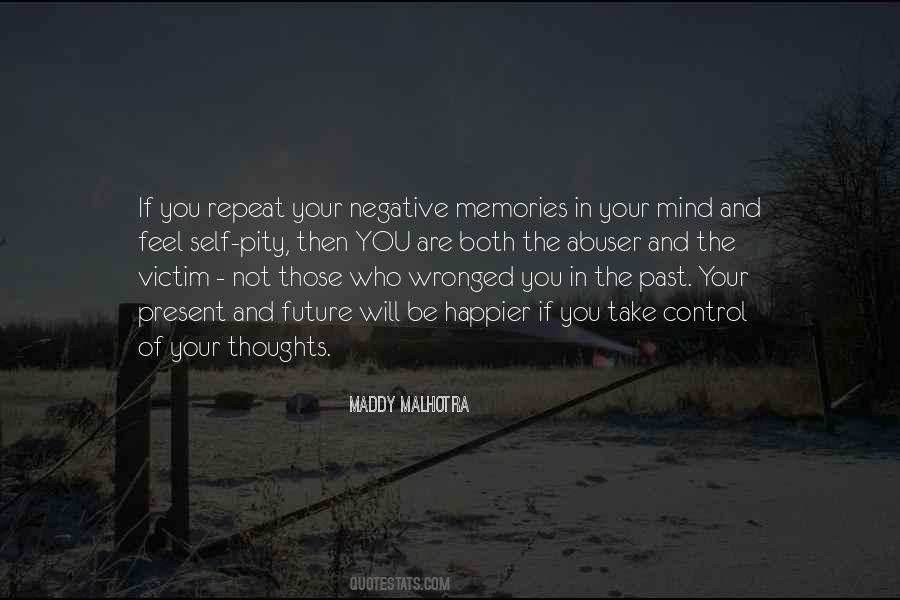 Control Of Your Mind Quotes #552972
