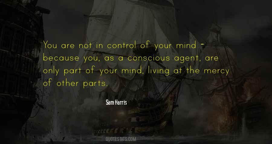 Control Of Your Mind Quotes #555017