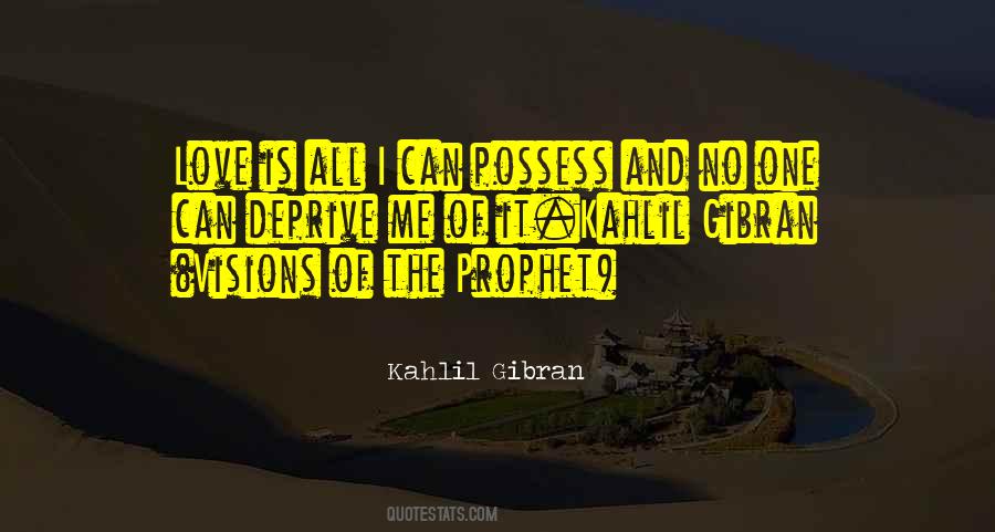 Visions Of The Prophet Quotes #466640