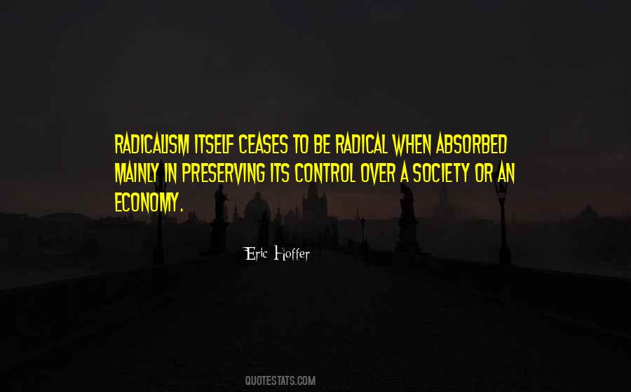 Control Over Society Quotes #1458087