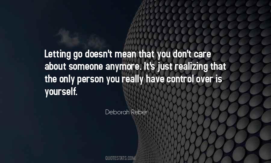 Control Over Yourself Quotes #1062654
