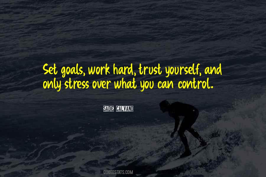 Control Over Yourself Quotes #694527