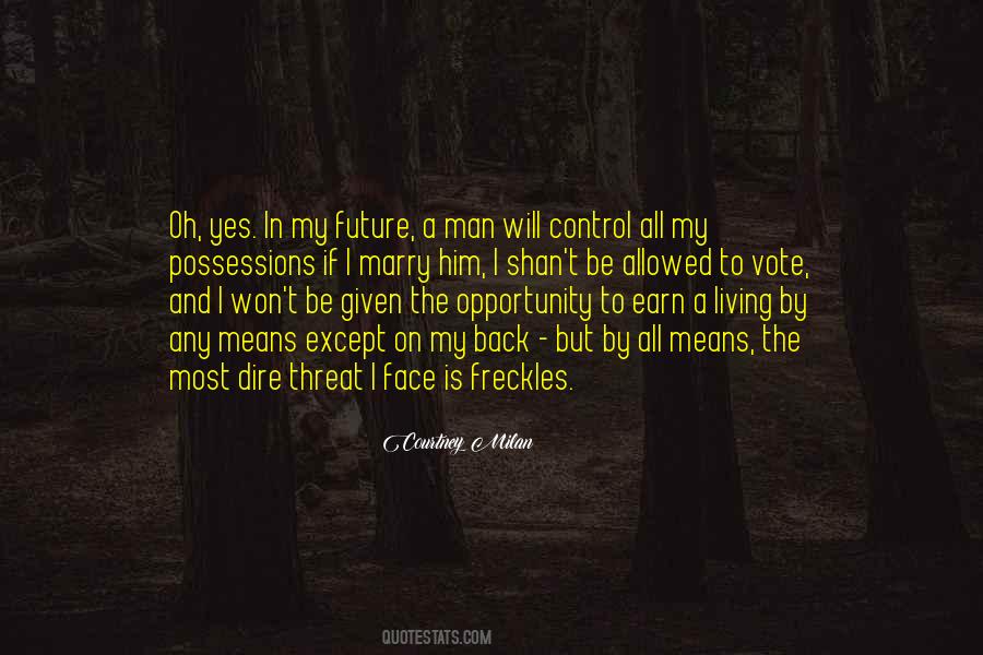 Control The Future Quotes #1087708