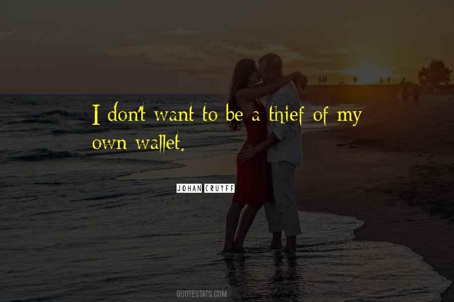 A Wallet Quotes #1515462