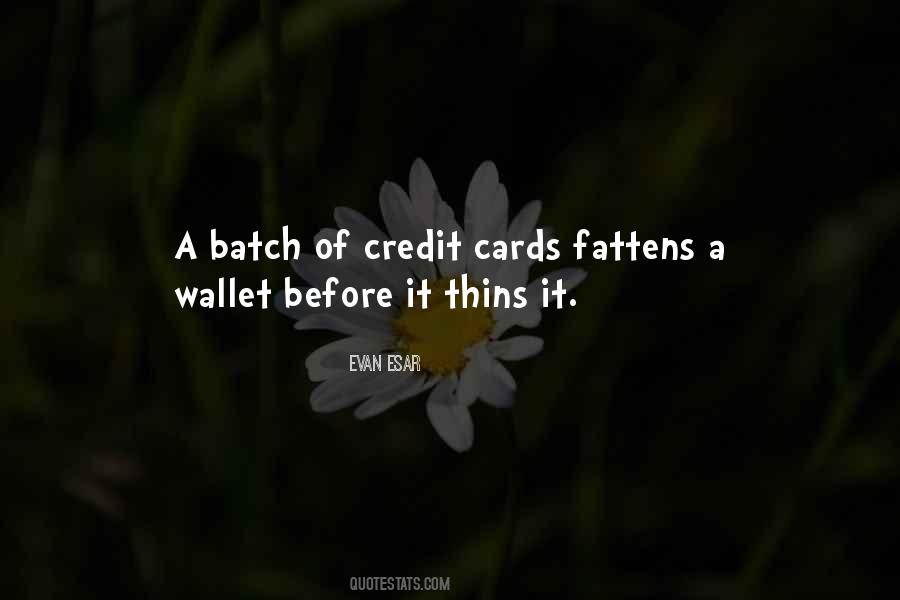 A Wallet Quotes #282641