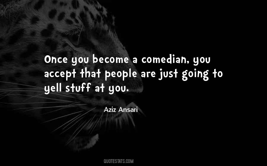 People Who Yell Quotes #1123157