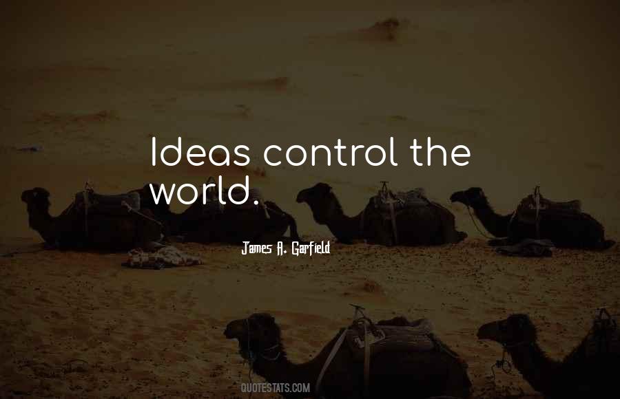 Control The World Quotes #177497