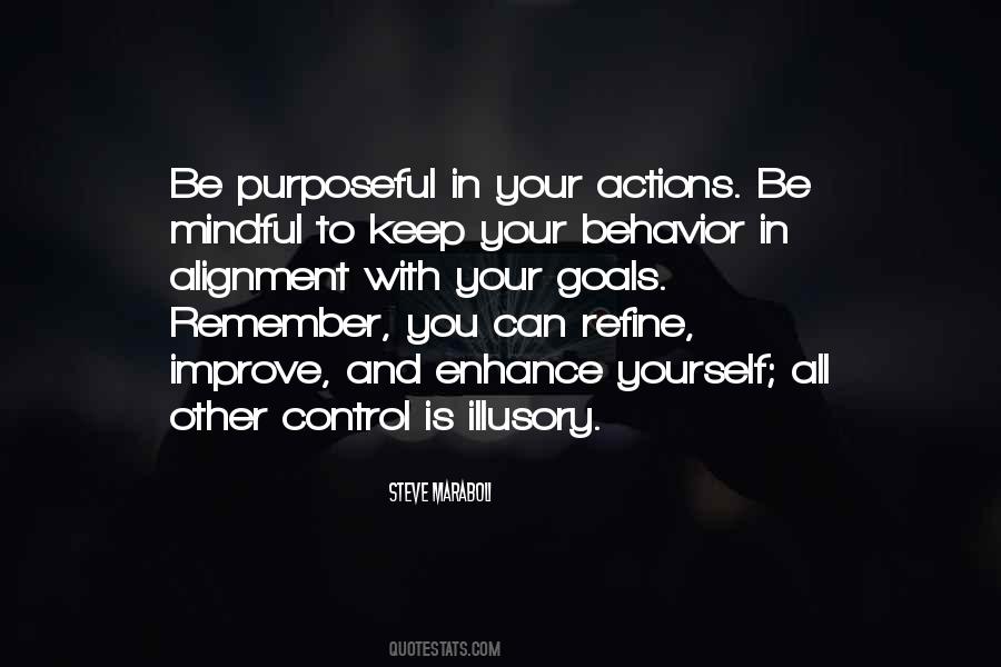 Control Your Actions Quotes #1403864