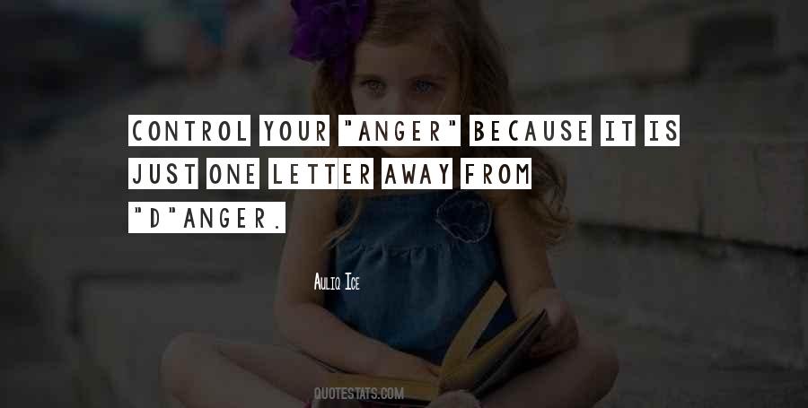 Control Your Anger Quotes #1286093