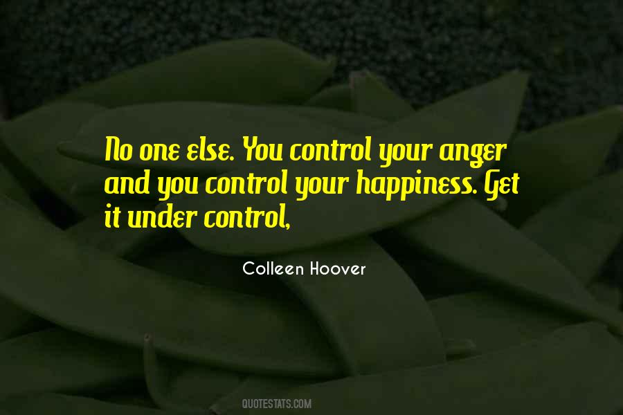 Control Your Anger Quotes #859344
