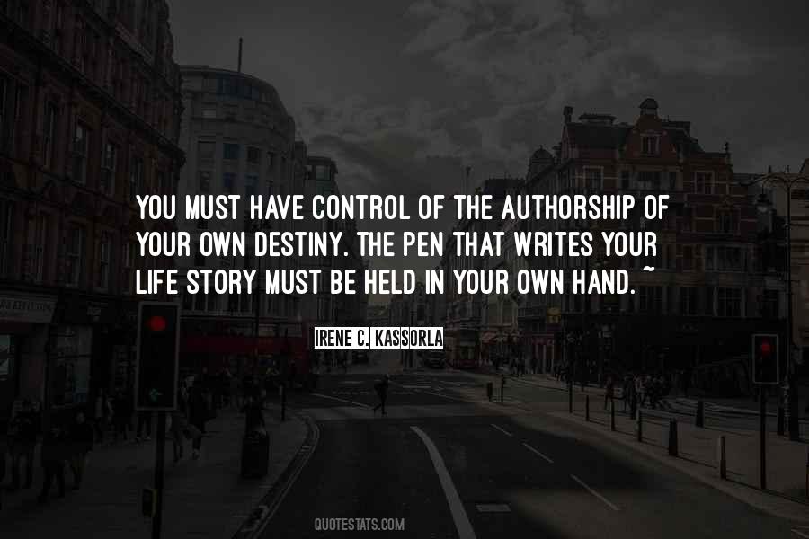 Control Your Destiny Quotes #1449468