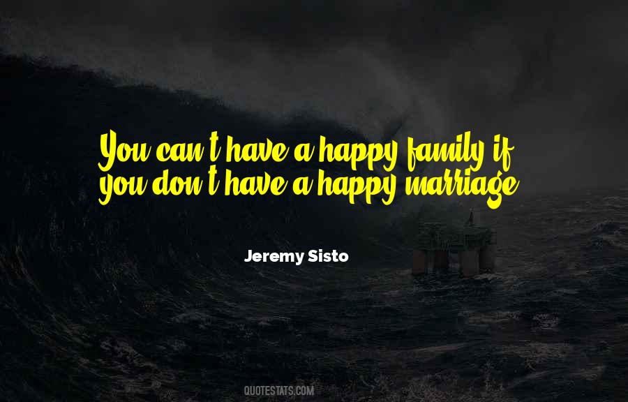 Sisto Jeremy Quotes #1256406