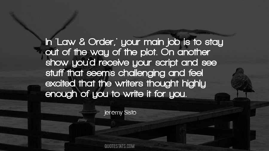 Sisto Jeremy Quotes #1423451