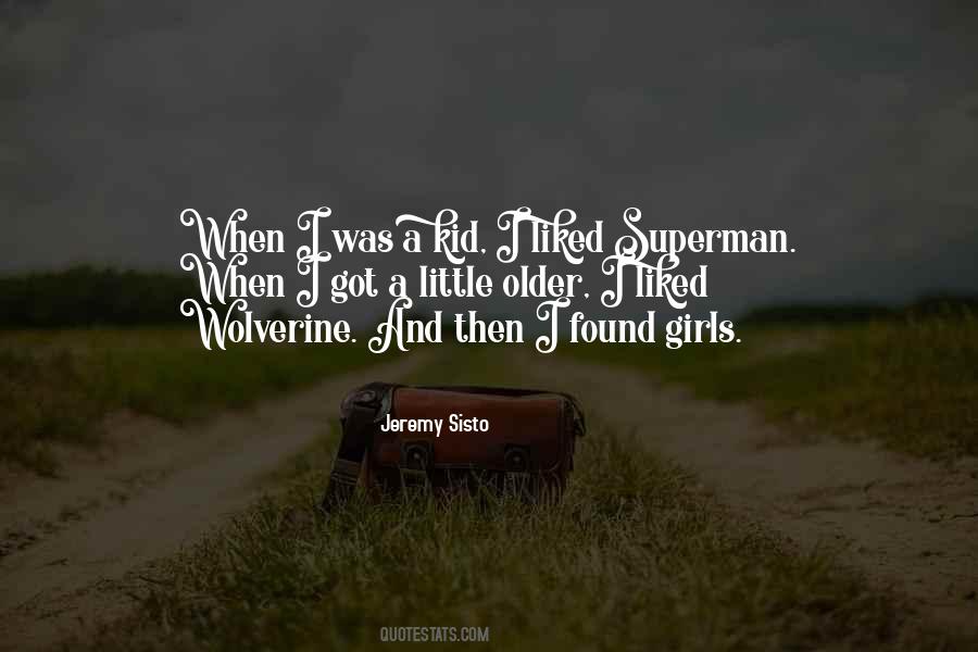 Sisto Jeremy Quotes #237211
