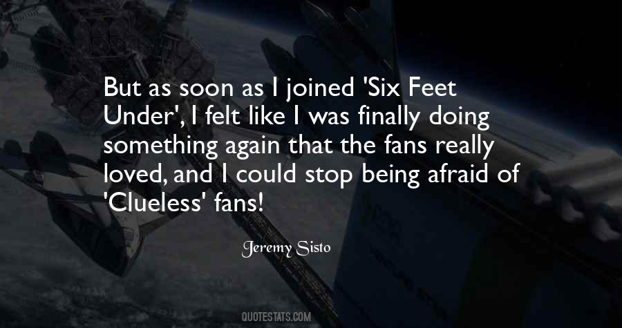 Sisto Jeremy Quotes #819667