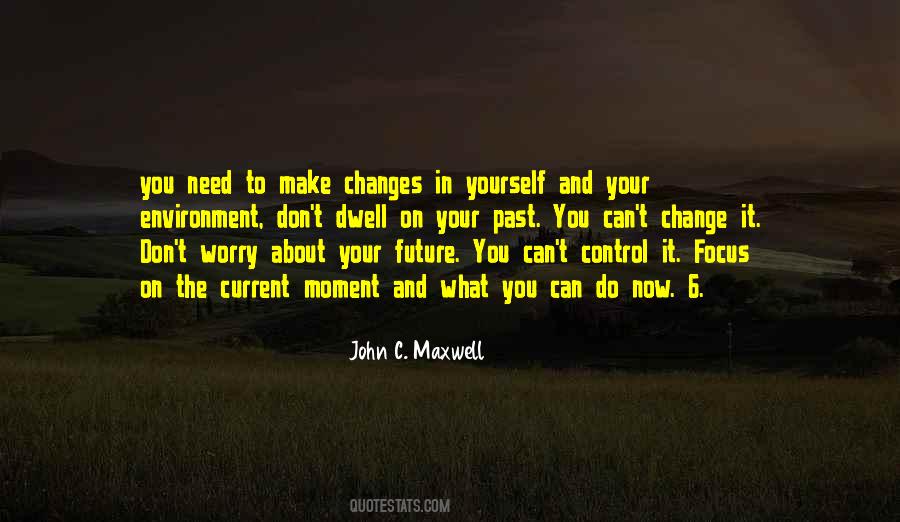 Control Your Future Quotes #1874826