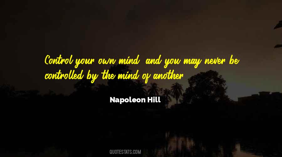 Control Your Mind Quotes #578858