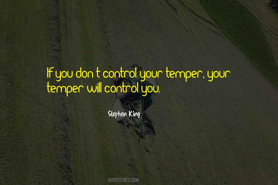 Control Your Temper Quotes #1035549