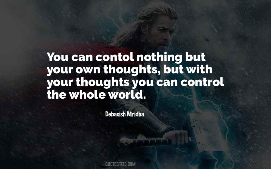 Control Your Thoughts Quotes #1803312