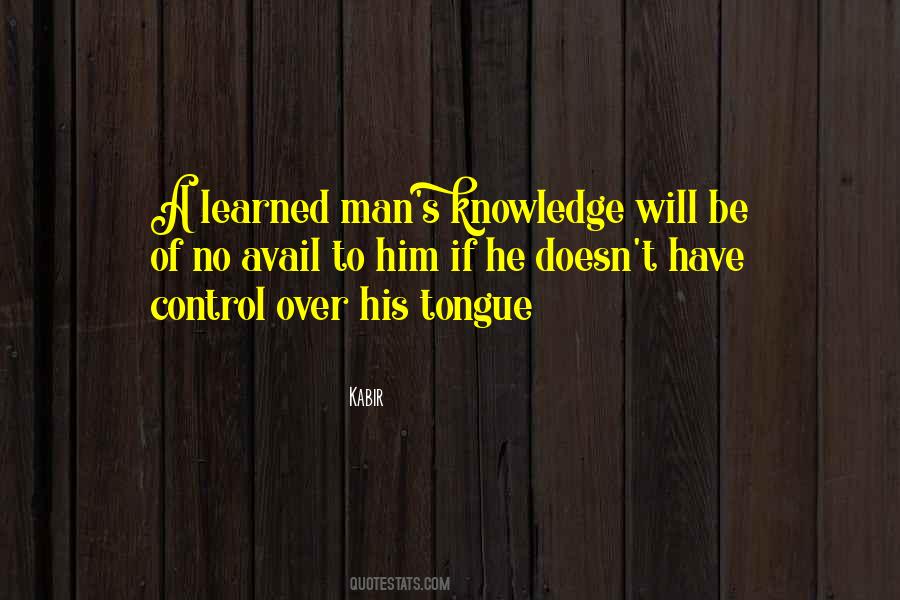 Control Your Tongue Quotes #584714