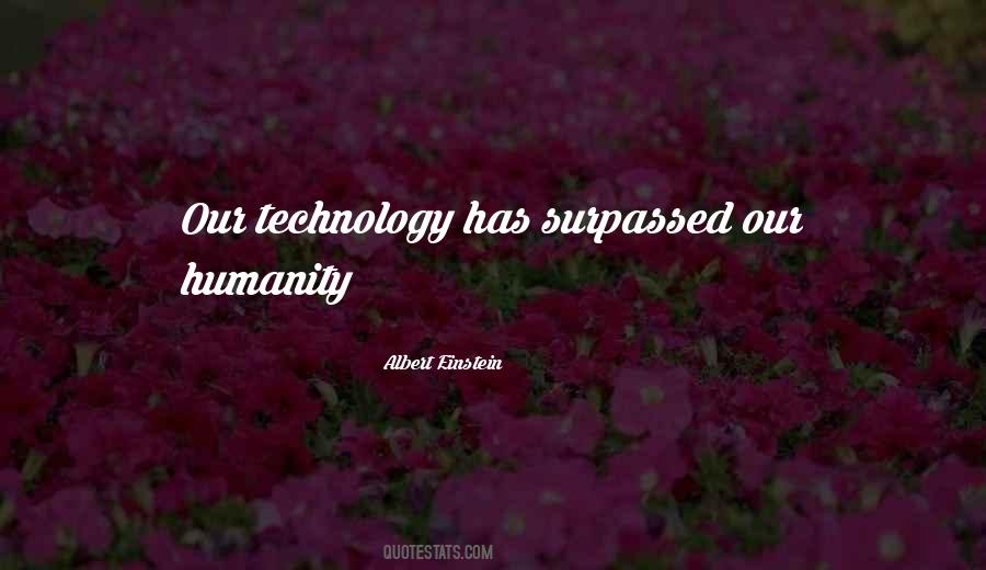Technology Einstein Quotes #303768