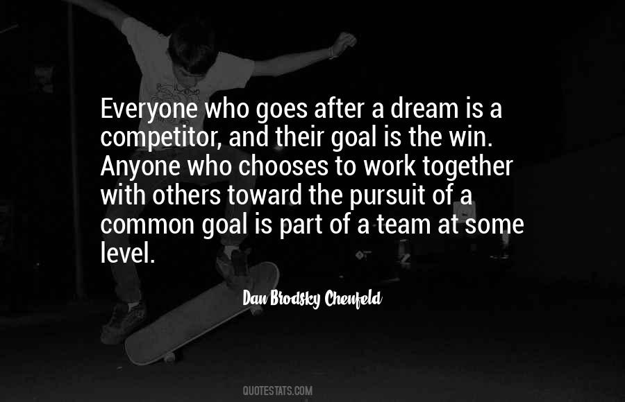 Team Goal Quotes #1349959