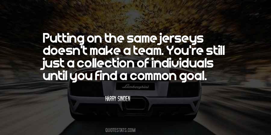 Team Goal Quotes #451843