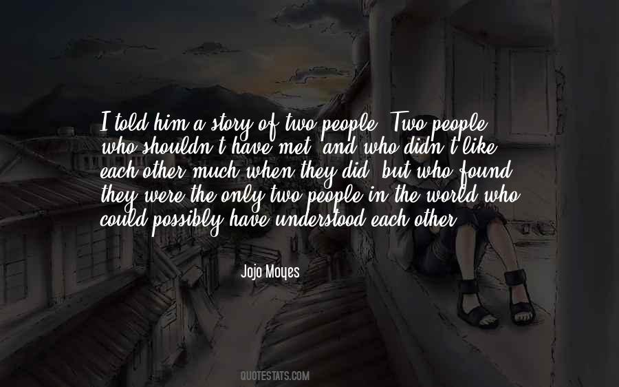 People Two Quotes #1544802