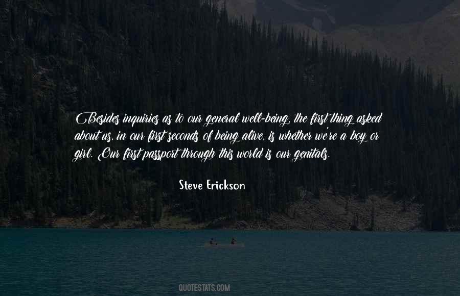 Alive Is Quotes #1852798