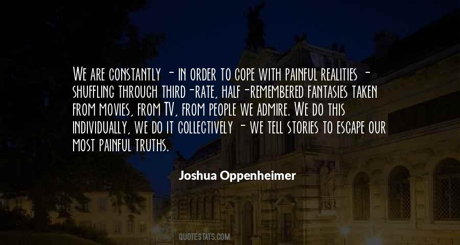 Realities And Fantasies Quotes #599923
