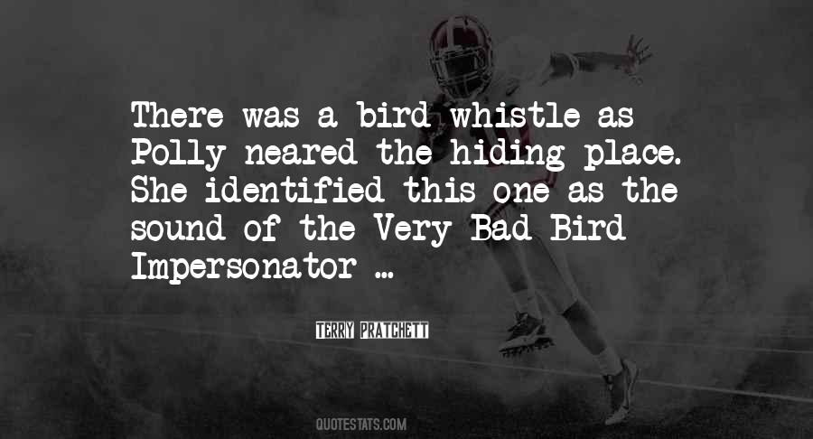 Bird Whistle Quotes #1674221