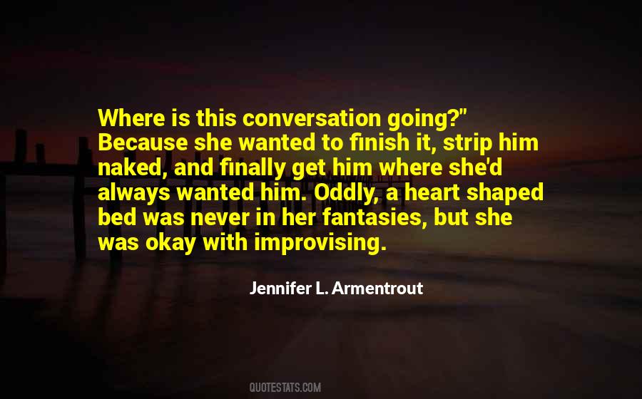 Conversation With Her Quotes #507531