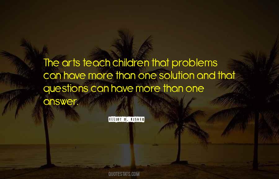 Teach Children Quotes #1160687