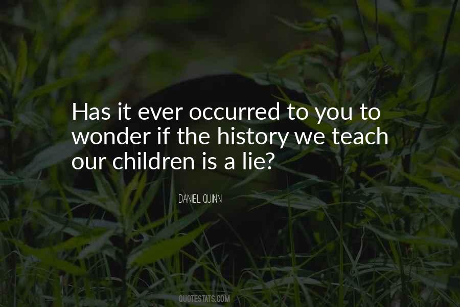 Teach Children Quotes #26022