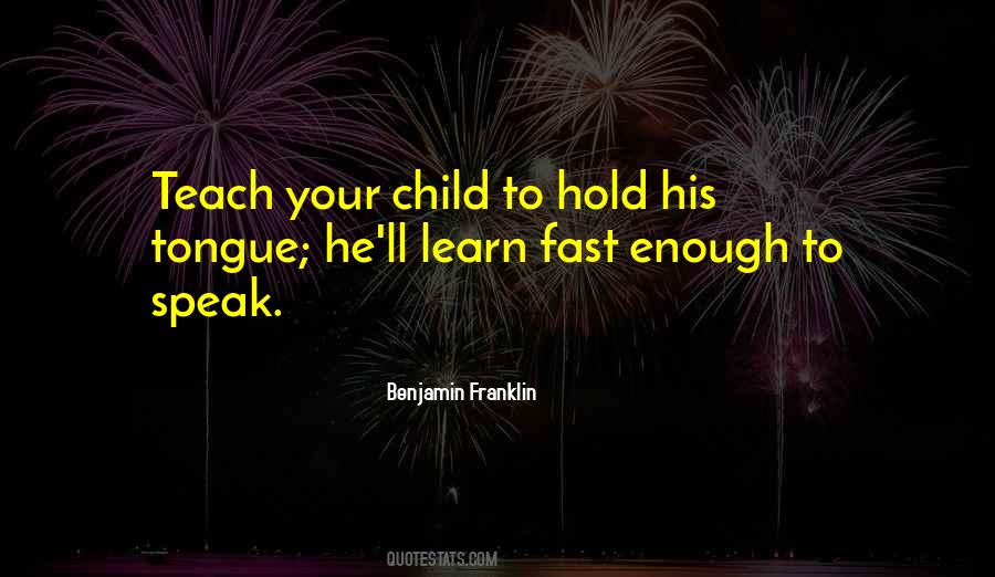 Teach Children Quotes #53141