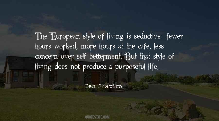 Style Of Living Quotes #1332441