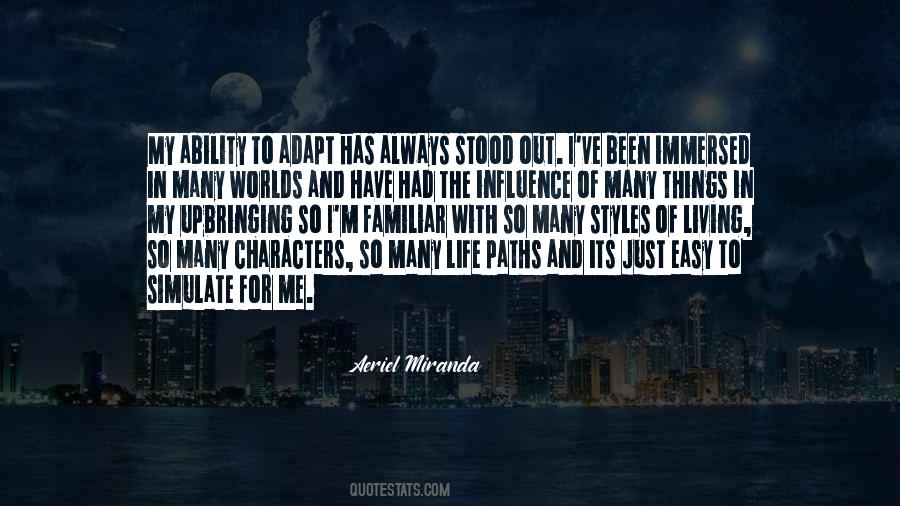 Style Of Living Quotes #1477957