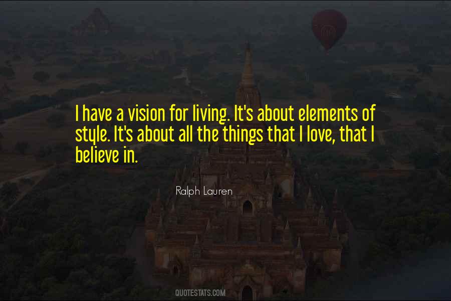 Style Of Living Quotes #1765206
