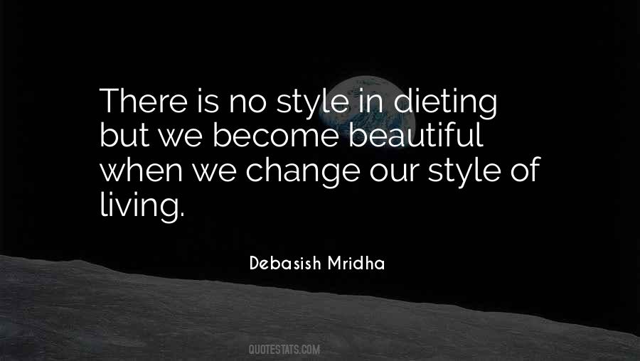 Style Of Living Quotes #779761
