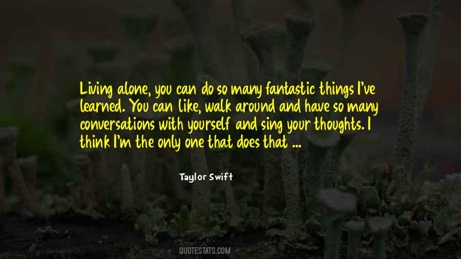 Conversations With Yourself Quotes #1210130