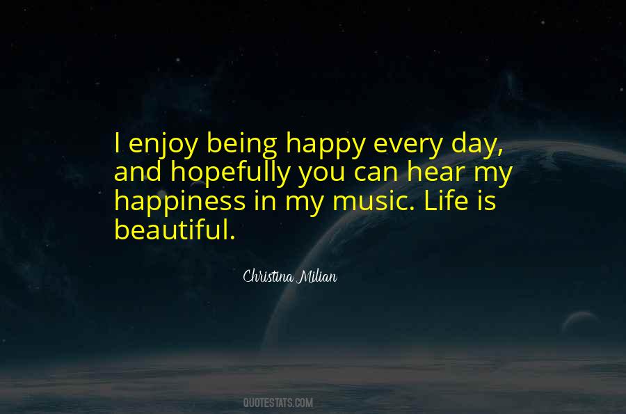 Music Is Happiness Quotes #1091087