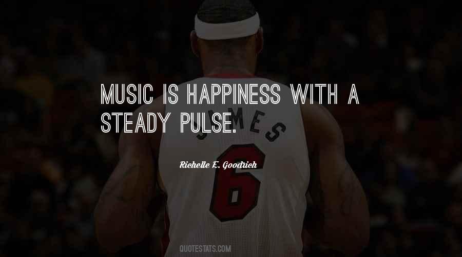 Music Is Happiness Quotes #1691662