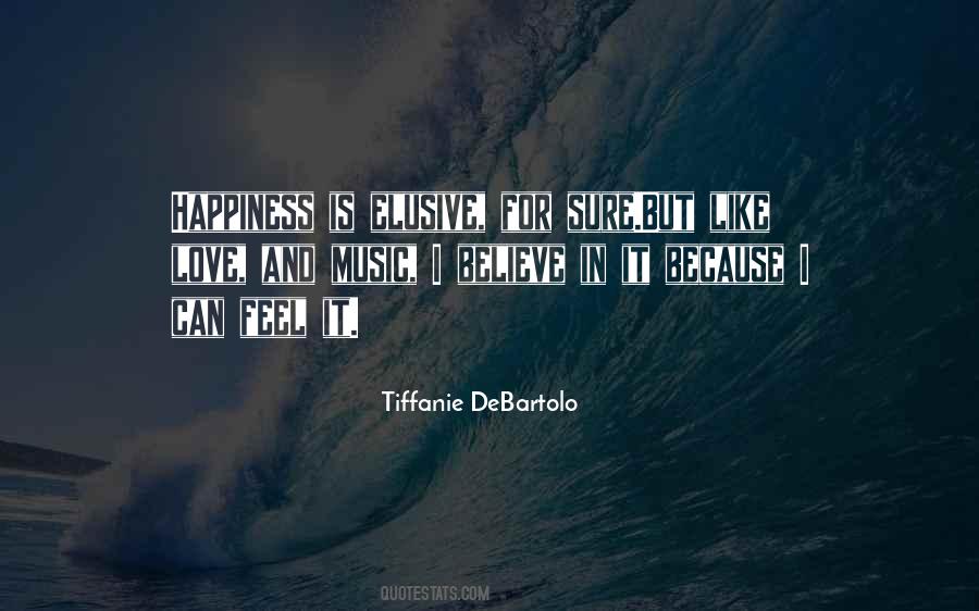 Music Is Happiness Quotes #1812358