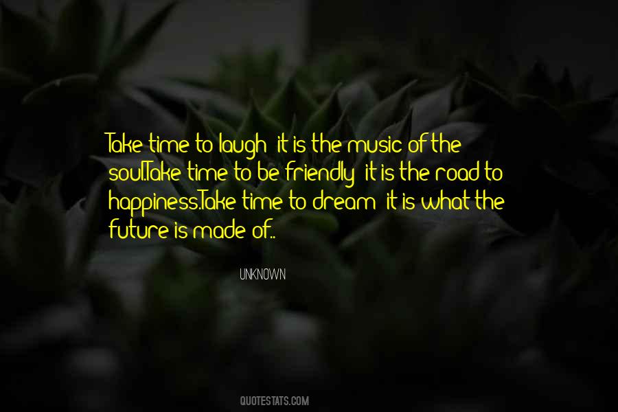 Music Is Happiness Quotes #1814673