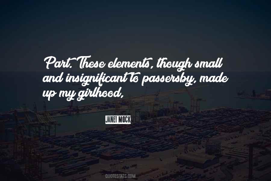 Small And Insignificant Quotes #1552342