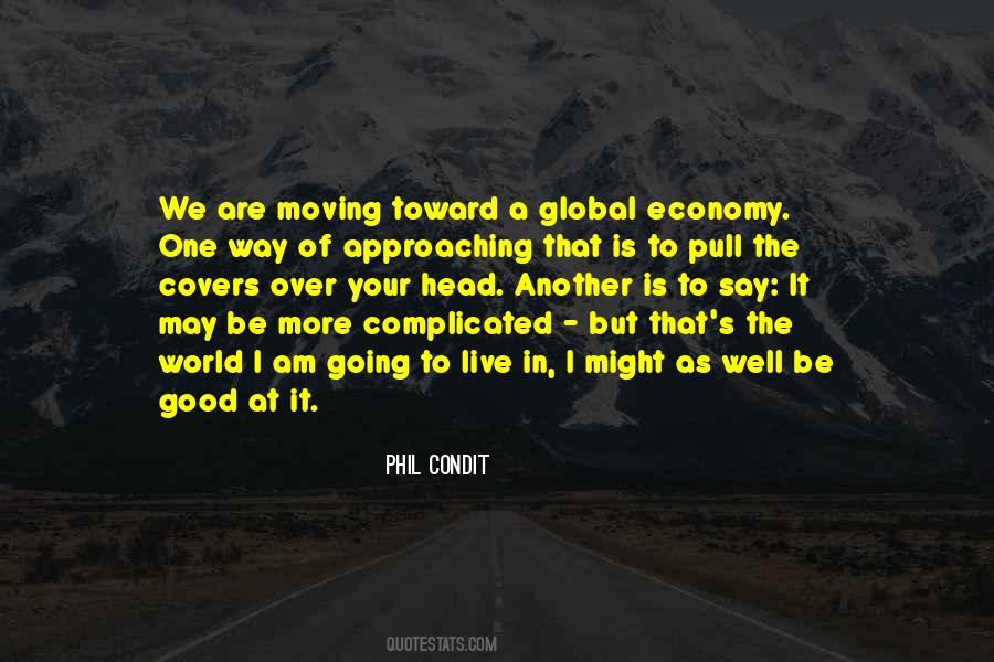 It S A Way Of Live Quotes #1104650