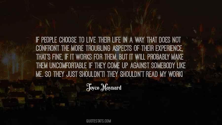 It S A Way Of Live Quotes #445151