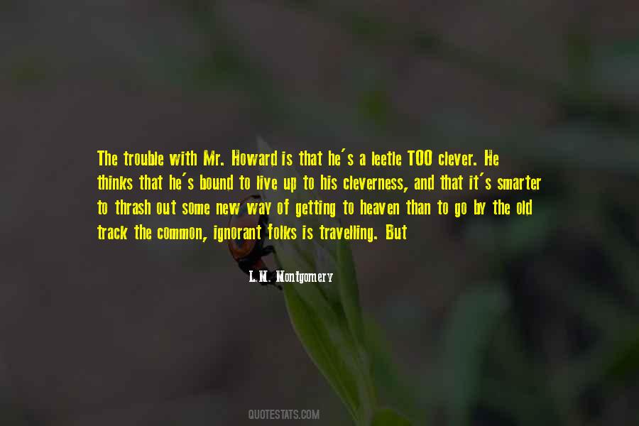 It S A Way Of Live Quotes #773974
